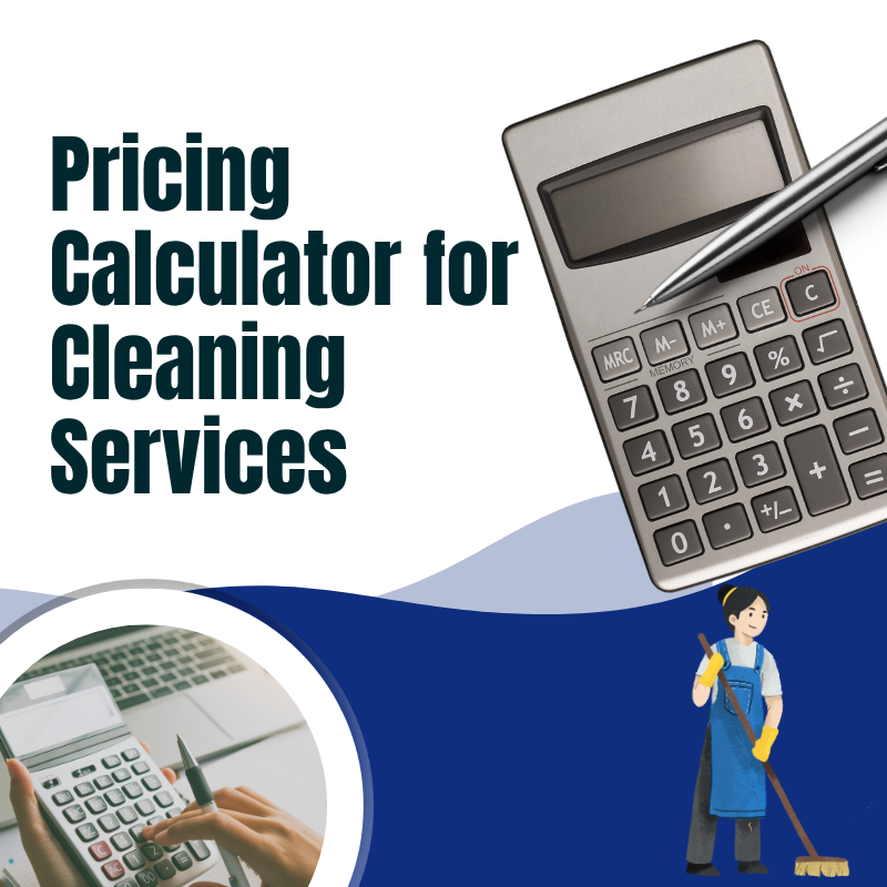 Pricing Calculator for Cleaning Services
