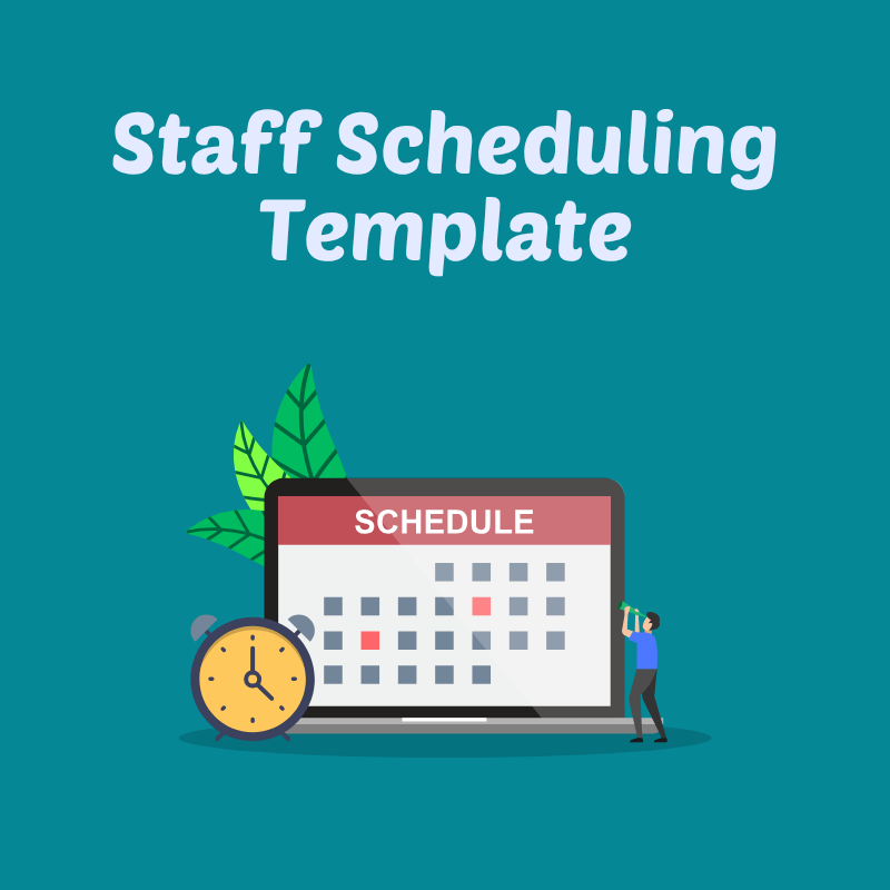 Staff Scheduling Template